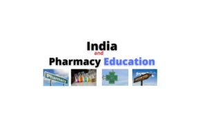 India and Pharmacy Education: Chapter: 2