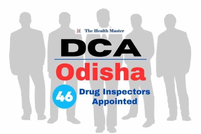 46-New-Drug-Inspectors-appointed-Odisha 46 New Drug Inspectors appointed: Odisha