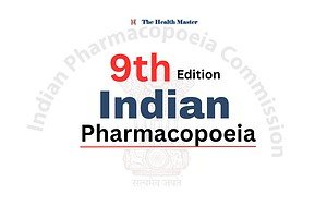 9th edition of Indian Pharmacopoeia released: Details