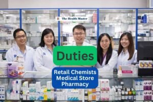 Duties of Retail Chemists / Medical Store / Pharmacy