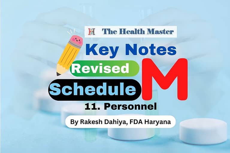 Key Notes Revised Schedule M 11. Personnel