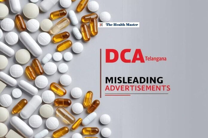 Action on Misleading Drug Advertisements: Telangana