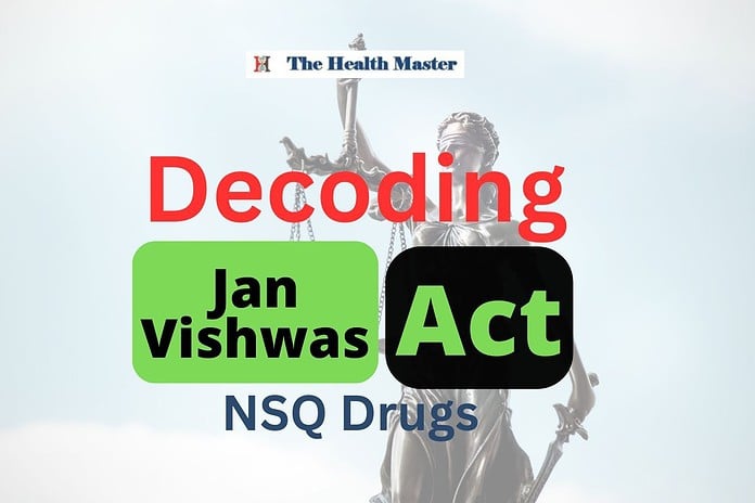 Decoding the Jan Vishwas Act on penalties for NSQ drug offenses