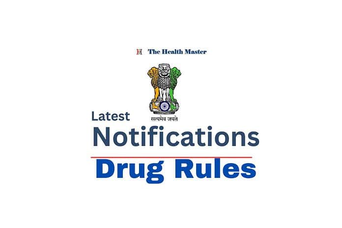 Latest Notifications: Drug Rules