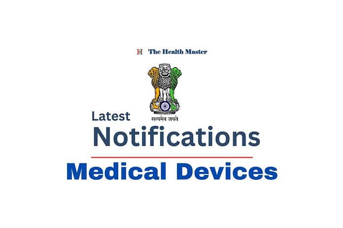 Latest Notifications: Medical Devices