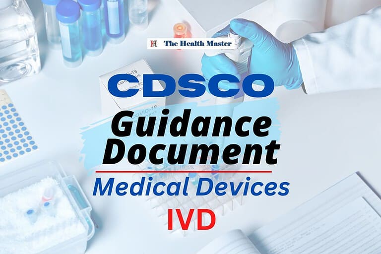 New guidelines for approval of IVDs: CDSCO