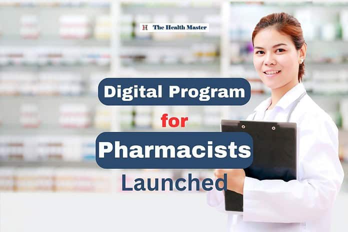 Digital program for Pharmacists launched