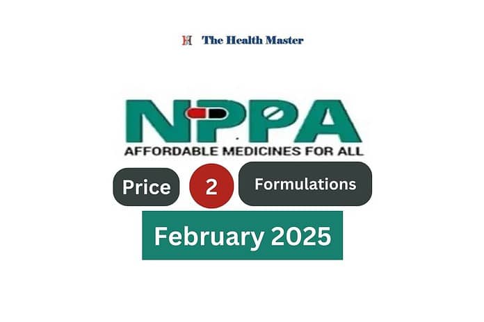 NPPA revised ceiling price of 2 formulations: February 2025