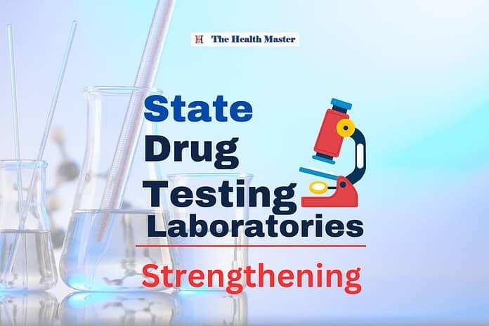 Strengthen State Drug Testing Laboratories: DCGI