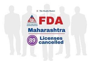 FDA Maharashtra: Licenses of 89 Medical Stores cancelled
