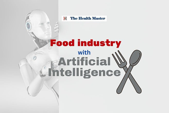 Future of food industry with Artificial Intelligence