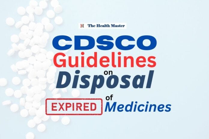 CDSCO Guidelines: Safe Disposal of Expired and Unused Drugs
