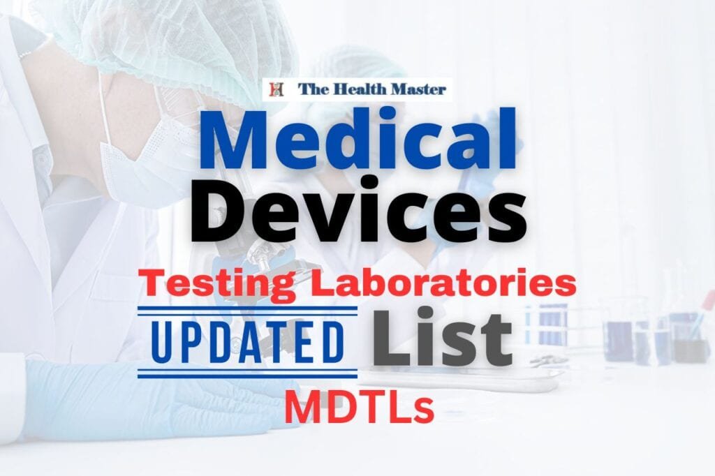 Updated list of Medical Device Testing Laboratories (MDTLs)
