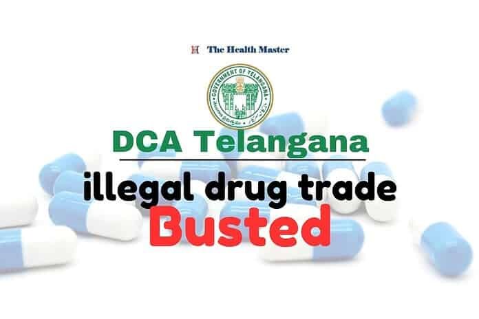 DCA Telangana busts illegal drug trade