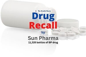 Drug recall: Sun Pharma recalls 11,328 bottles of BP drug