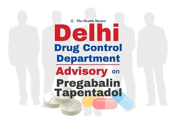 New Advisory: Delhi Curbs Misuse of Pregabalin and Tapentadol