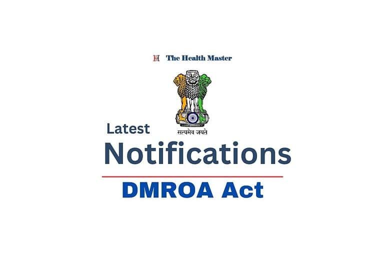 Latest Notifications DMROA Act