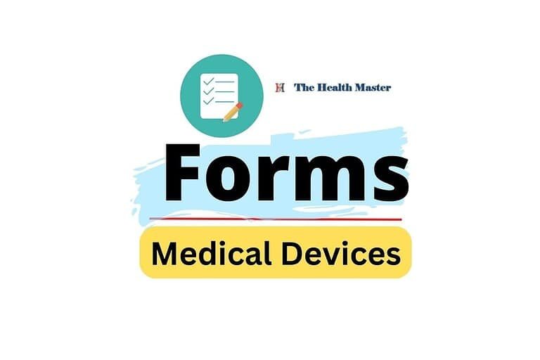 Forms: for Medical Devices