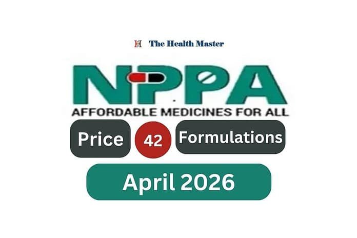 NPPA fixed retail price of 42 formulations: April 2026