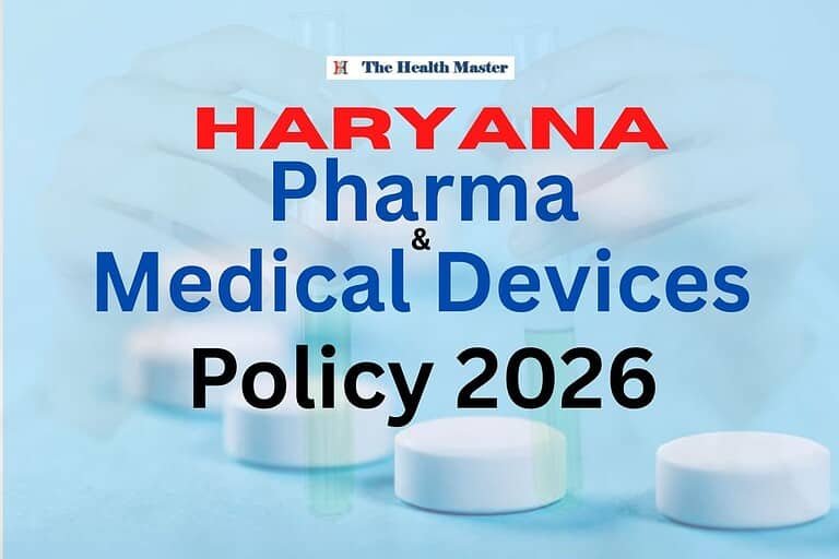 Haryana Pharma & Medical Devices Policy 2026: A Game-Changer for industry