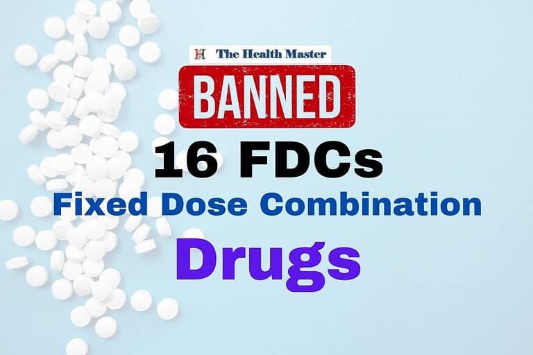 India Bans 16 Fixed Dose Combination (FDC) Drugs