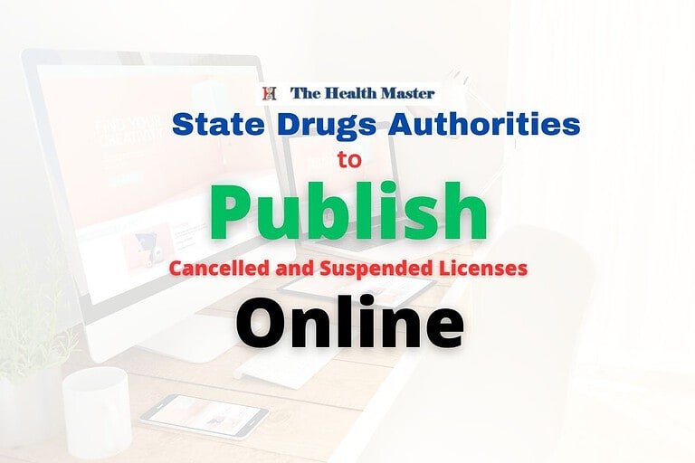 State Drugs Authorities to Publish Cancelled and Suspended Licenses Online